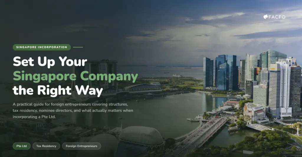 Singapore city skyline illustrating a guide on company incorporation for foreign entrepreneurs